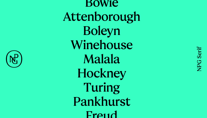 Pale green background with black text set in NPG Serif. Text lists famous people: "Bowie, Attenborough, Boleyn, Winehouse, Malala, Hockney, Turing, Pankhurst, Freud." NPG (National Portrait Gallery) logo in black along left side.